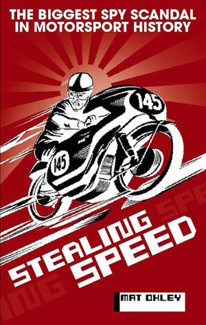 Stealing Speed: The Biggest Spy Scandal in Motorsport History