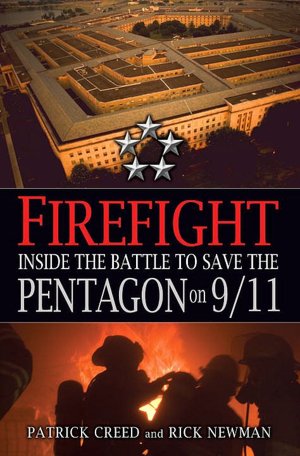 Firefight: Inside the Battle to Save the Pentagon on 9/11