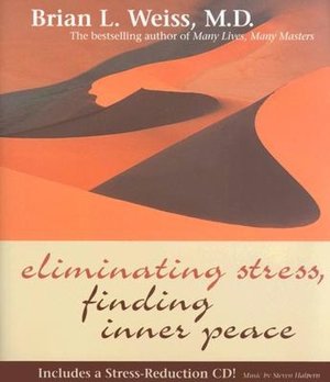 Eliminating Stress, Finding Inner Peace