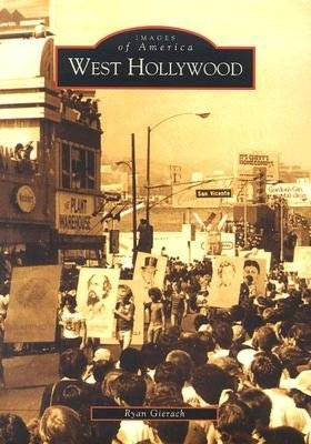 West Hollywood (Images of America Series)
