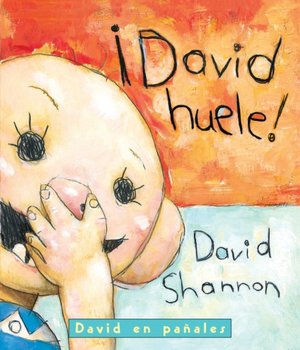 David en pañales: ¡David huele!
