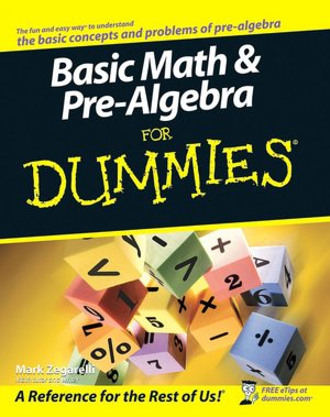 Basic Math and Pre-Algebra for Dummies