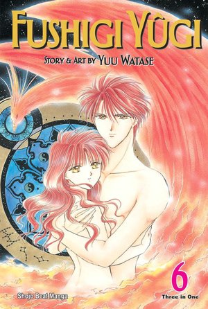 Fushigi Yugi, Volume 6 (VIZBIG Edition)