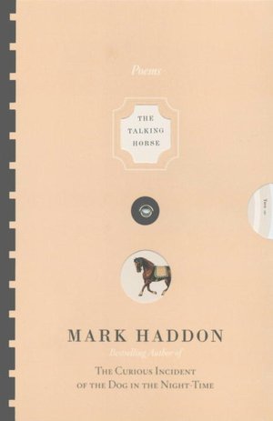 The Talking Horse and the Sad Girl and the Village under the Sea: Poems