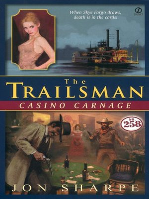 Casino Carnage (Trailsman Series #258)