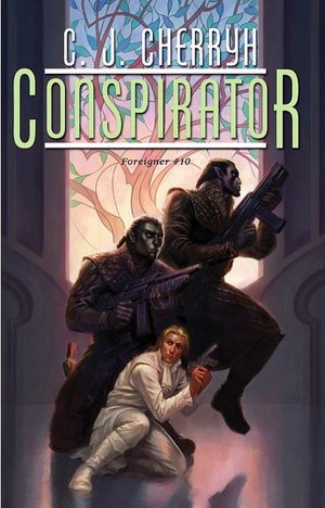 Conspirator (Fourth Foreigner Series #1)