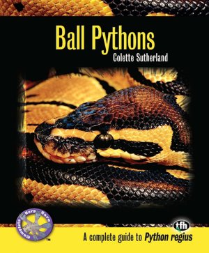 Free epub ebook downloads nook Ball Pythons: A Complete Guide to Python regius by Colette Sutherland (English literature) 9780793828593 