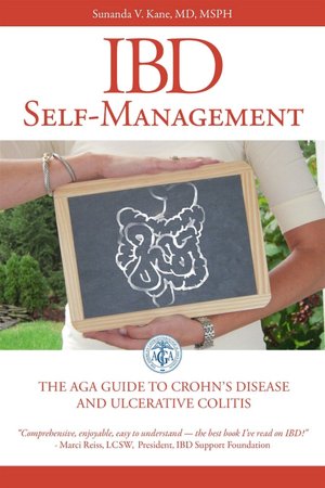 ibd Self-Management: The AGA Guide to Crohn's Disease and Ulcerative Colitis