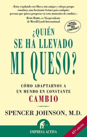 ¿Quién se ha llevado mi queso? (Who Moved My Cheese?)