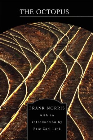 The Octopus (Barnes & Noble Library of Essential Reading)