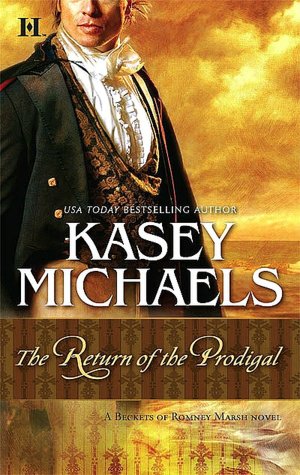 The Return of the Prodigal (Romney Marsh Series #6)
