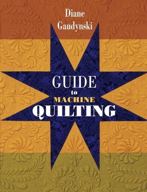 Guide To Machine Quilting