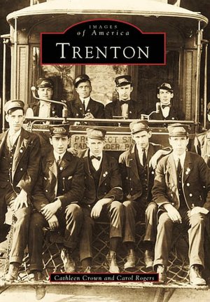 Trenton, New Jersey (Images of America Series)