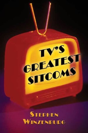 Tv's Greatest Sitcoms