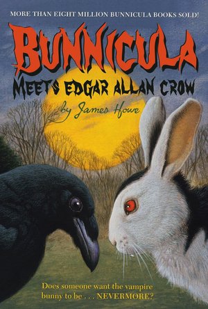 Bunnicula Meets Edgar Allan Crow (Bunnicula Series)