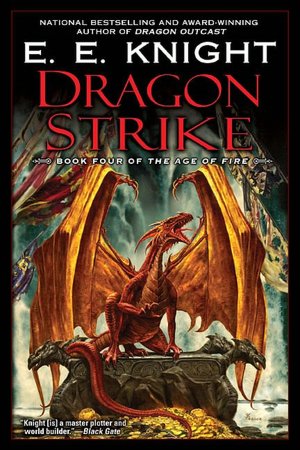 Dragon Strike (Age of Fire Series #4)