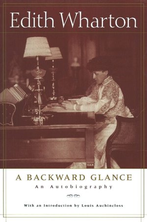 A Backward Glance: An Autobiography