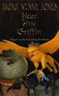 Year of the Griffin (Derkholm Series #2)