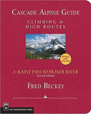 Cascade Alpine Guide: Climbing & High Routes
