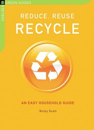 Reduce, Reuse, Recycle