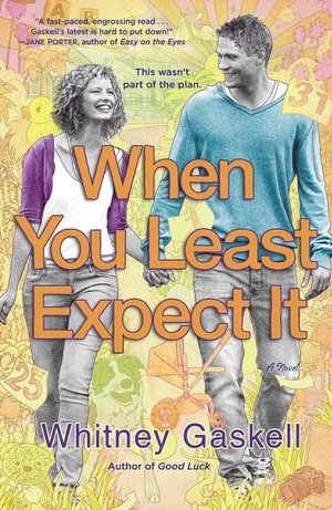 When You Least Expect It