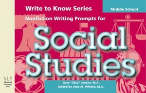 Write to Know: Nonfiction Writing Prompts for Middle School Social Studies