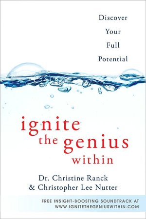 Ignite the Genius Within: Discover Your Full Potential