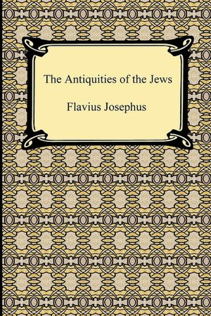The Antiquities Of The Jews