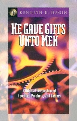 Books to download to ipod free He Gave Gifts Unto Men by Kenneth E. Hagin