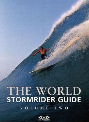 The World Stormrider Guide: Volume II