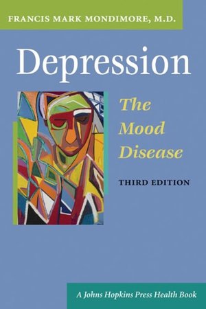 Depression: The Mood Disease
