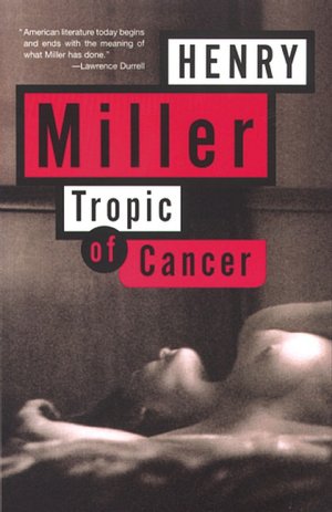 Ebooks free download english Tropic of Cancer iBook PDB by Henry Miller (English literature) 9780802131782