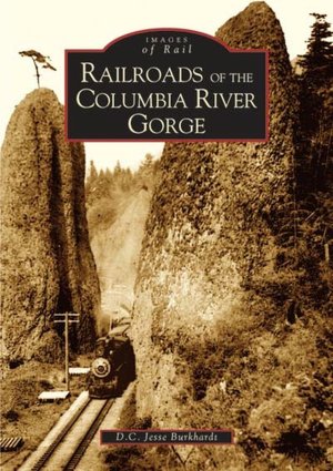 Railroads in the Columbia River Gorge