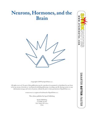 Neurons, Hormones, and the Brain (SparkNotes Psychology Guide Series)