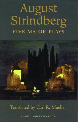 August Strindberg: Five Major Plays