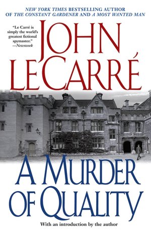 A Murder of Quality