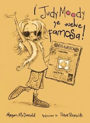 Judy Moody se vuelve famosa (Judy Moody Gets Famous!: Judy Moody Series #2)