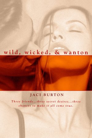 Wild, Wicked, and Wanton