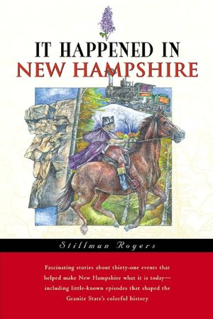 It Happened in New Hampshire (It Happened in Series)