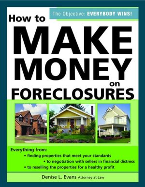 How to Make Money on Foreclosures