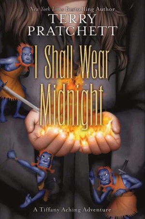 I Shall Wear Midnight (Tiffany Aching Series #4)
