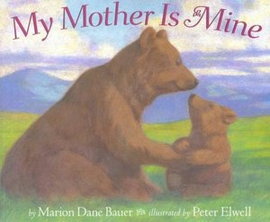 My Mother Is Mine