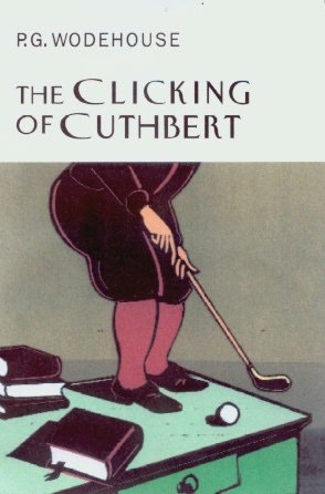 P.G. Wodehouse - The Clicking of Cuthbert Audiobook (6 cds)