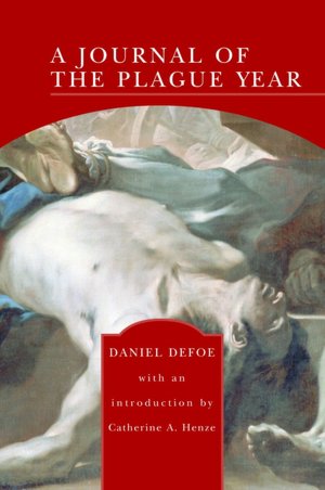 A Journal of the Plague Year (Barnes & Noble Library of Essential Reading)