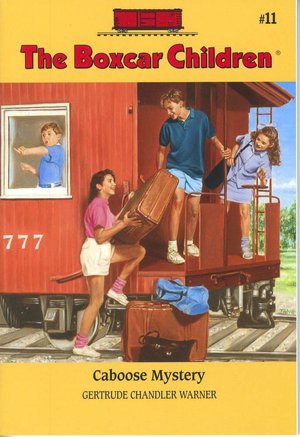 Caboose Mystery (The Boxcar Children Series #11)