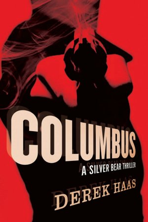 Columbus (Silver Bear Series #2)