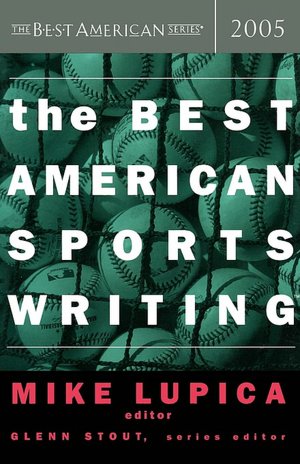 The Best American Sports Writing 2005