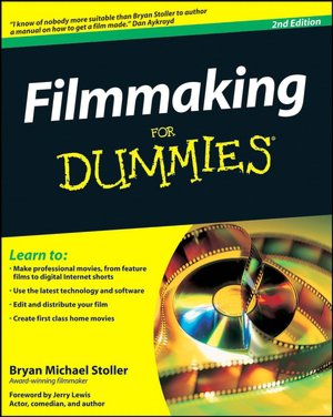 Filmmaking for Dummies