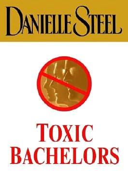 Toxic Bachelors