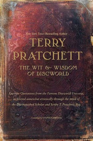 Wit and Wisdom of Discworld